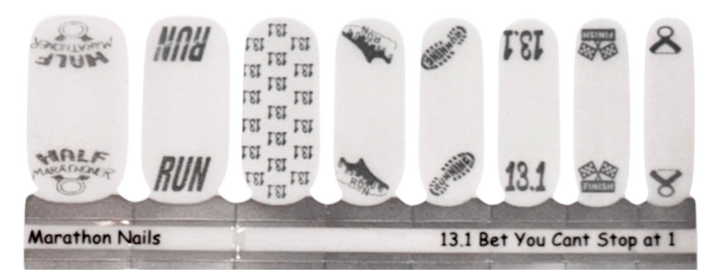 13.1 Bet You Can't Do Just 1 - Any Half Marathon Overlay Nail Wraps - Exclusive Design Nail Wraps
