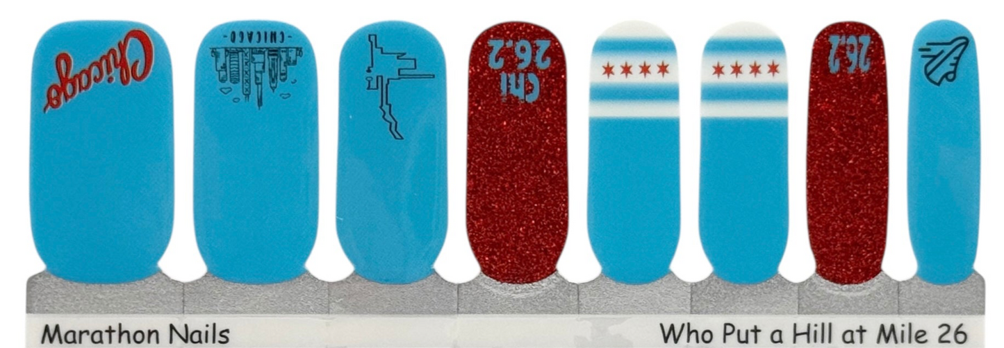 Who Puts a Hill at Mile 26? - Chicago Marathon Nails - Exclusive  Nail Wraps