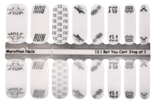 13.1 Bet You Can't Do Just 1 - Any Half Marathon Overlay Nail Wraps - Exclusive Design Nail Wraps
